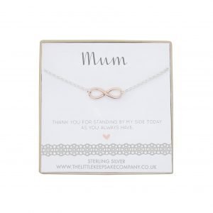 Sterling Silver & Rose Gold Vermeil Infinity Necklace - ‘Mum Thank You For Standing By My Side’