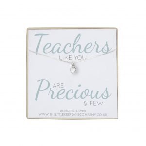 Sterling Silver Quote Necklace - 'Teachers Like You Are Precious & Few'