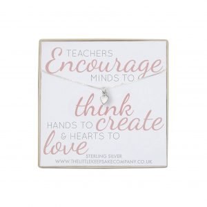 Sterling Silver Quote Necklace - 'Teachers Encourage'