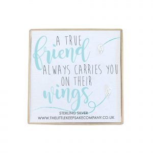 Sterling Silver Quote Earrings 'A True Friend Always Carries You On Their Wings'