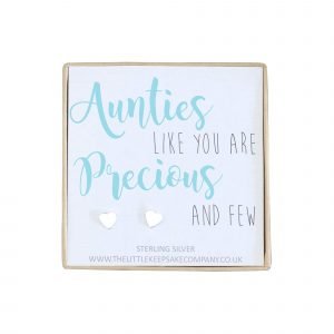Sterling Silver Quote Earrings - 'Aunties Like You Are Precious And Few'