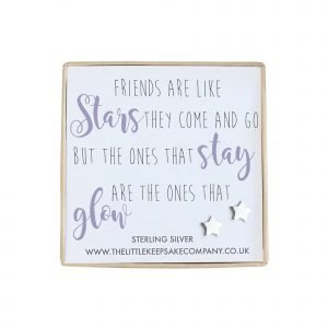 Sterling Silver Quote Earrings - 'Friends Are Like Stars, They Come And Go'