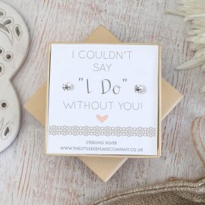 Sterling Silver Wedding Quote Earrings - 'I Couldn't Say I Do Without You'