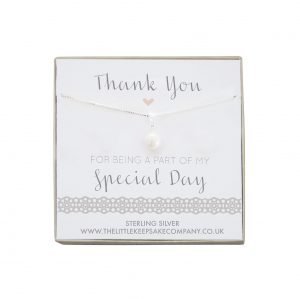 Sterling Silver & Pearl Necklace - ‘Thank You For Being A Part Of My Special Day’
